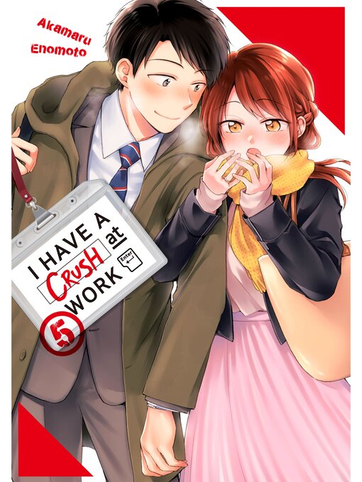 Cover image for I Have a Crush at Work, Volume 5